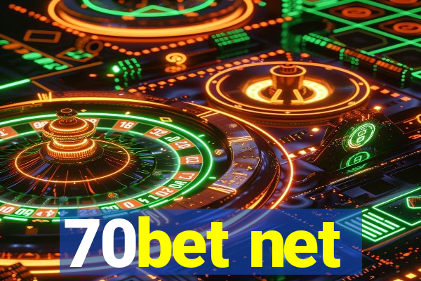 70bet net